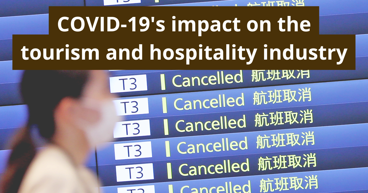 COVID's impact on Tourism and Hospitality Industry