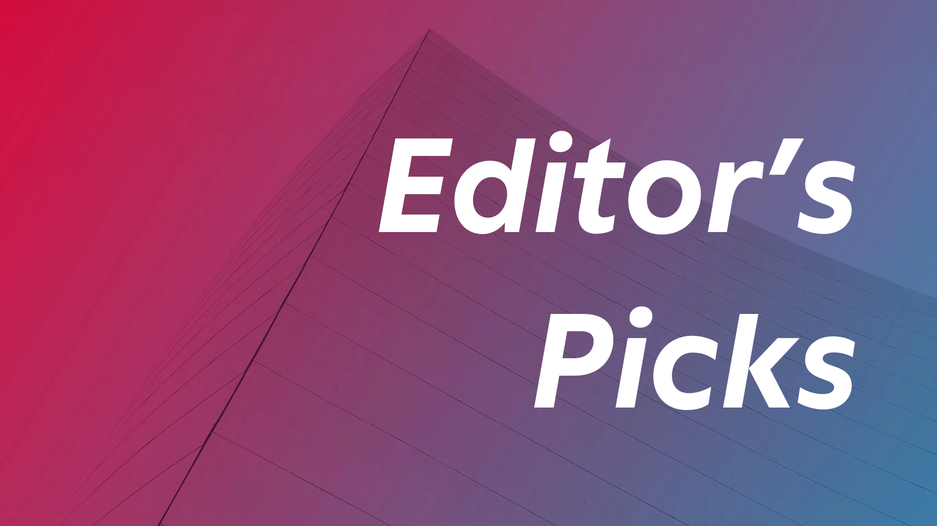 Editor's Picks