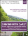Driving With CARE®:  Alcohol, Other Drugs, and Impaired Driving Therapy and Treatment Strategies for Responsible Living and Change: A Cognitive Behavioral Approach