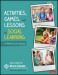 Activities, Games, and Lessons for Social Learning