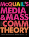 McQuail’s Media and Mass Communication Theory