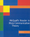 McQuail's Reader in Mass Communication Theory